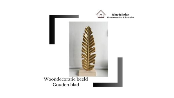 Woondecoratie beeld Gouden blad  op een houten voet.